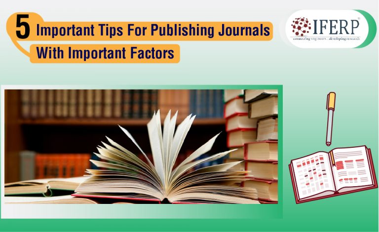 5 Important Tips For Publishing Journals With Important Factors - 2023