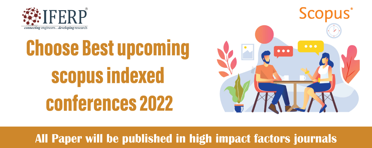 Choose Best upcoming scopus indexed conferences 2023